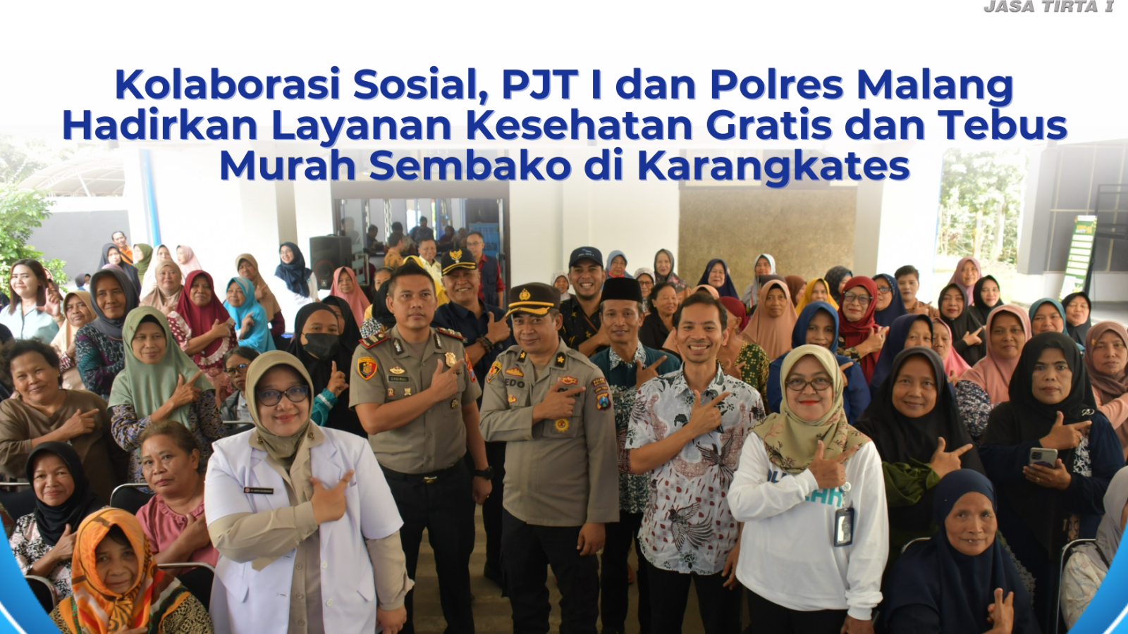 Kolaborasi Sosial, PJT I dan Polres Malang Hadirkan Layanan Kesehatan Gratis dan Tebus Murah Sembako di Karangkates