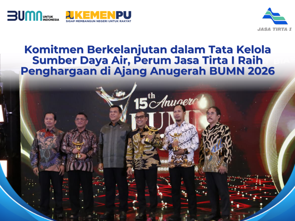 Komitmen Berkelanjutan dalam Tata Kelola Sumber Daya Air, Perum Jasa Tirta I Raih Penghargaan di Ajang Anugerah BUMN 2026