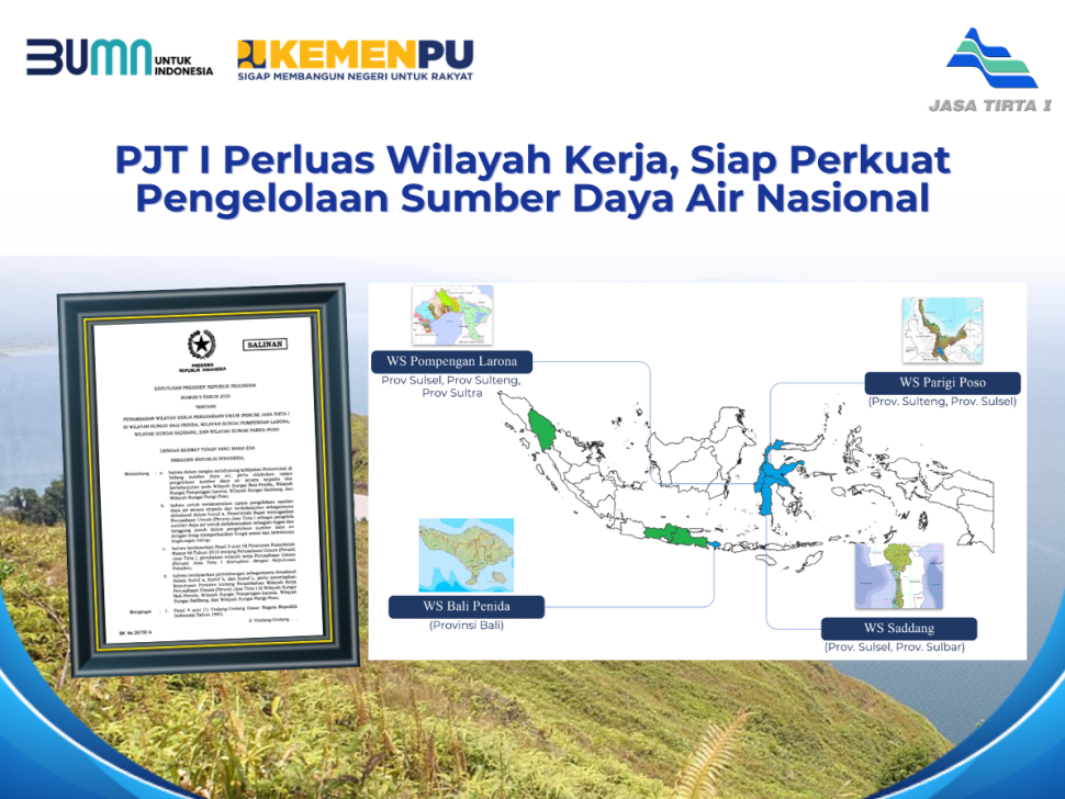 _PJT I Perluas Wilayah Kerja, Siap Perkuat Pengelolaan Sumber Daya Air Nasional
