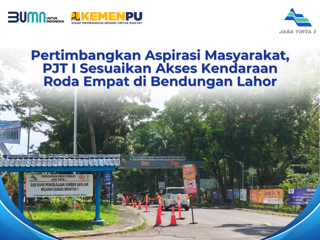 Pertimbangkan Aspirasi Masyarakat, PJT I Sesuaikan Akses Kendaraan Roda Empat di Bendungan Lahor