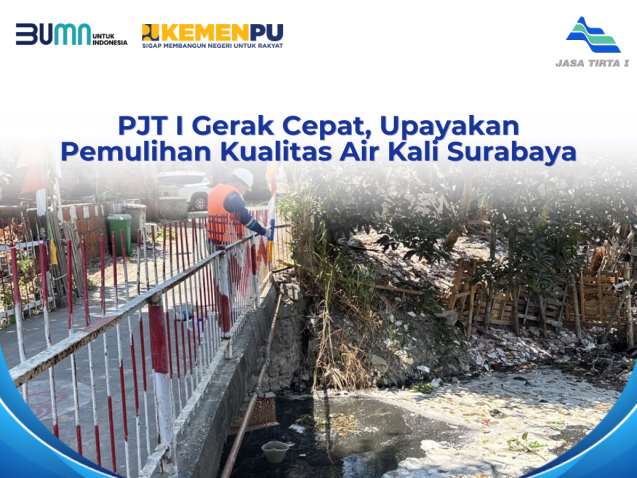 PJT I Gerak Cepat, Upayakan Pemulihan Kualitas Air Kali Surabaya
